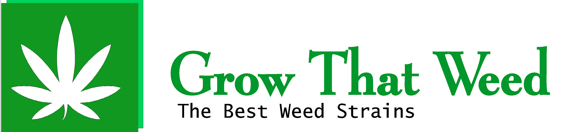 Grow That Weed